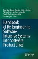 Handbook of Re-Engineering Software Intensive Systems into Software Product Lines edito da Springer International Publishing