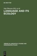 Language and its Ecology edito da De Gruyter Mouton