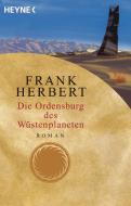 Der Wüstenplanet 06. Die Ordensburg des Wüstenplaneten di Frank Herbert edito da Heyne Taschenbuch
