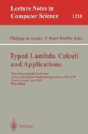 Typed Lambda Calculi and Applications di Philippe De Groote edito da Springer Berlin Heidelberg