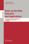 Rules on the Web: Research and Applications edito da Springer Berlin Heidelberg