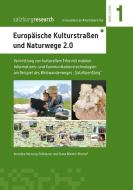 Europäische Kulturstraßen und Naturwege 2.0 di Veronika Hornung-Prähauser, Diana Wieden-Bischof edito da Books on Demand