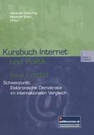 Kursbuch Internet und Politik edito da VS Verlag für Sozialwissenschaften