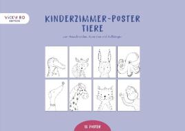 Kinderzimmer-Poster - Tiere di Alexandra Schönfeld edito da Vicky Bo Verlag GmbH