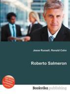 Roberto Salmeron edito da Book On Demand Ltd.