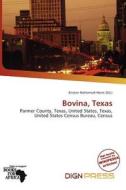 Bovina, Texas edito da Dign Press