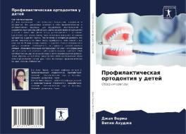 Profilakticheskaq ortodontiq u detej di Dzhaq Verma, Vipin Ahudzha edito da Sciencia Scripts