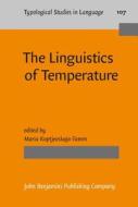 The Linguistics Of Temperature edito da John Benjamins Publishing Co