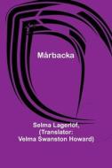Mårbacka di Selma Lagerlöf edito da Alpha Editions