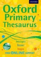 Oxford Primary Thesaurus di Oxford Dictionaries edito da Oxford University Press
