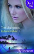The Mistresses di Katherine Garbera edito da Harlequin (uk)