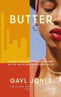 Butter di Gayl Jones edito da Little, Brown Book Group