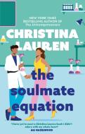 The Soulmate Equation di Christina Lauren edito da Little, Brown Book Group