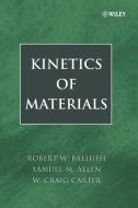 Kinetics of Materials di Allen, Balluffi, Carter edito da John Wiley & Sons