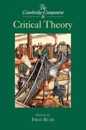 The Cambridge Companion to Critical Theory edito da Cambridge University Press