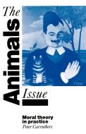 The Animals Issue di Peter Carruthers edito da Cambridge University Press