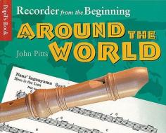 Recorder From The Beginning di John Pitts edito da Chester Music