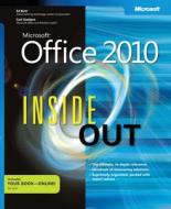 Microsoft Office 2010 Inside Out di Ed Bott, Carl Siechert edito da Microsoft Press,u.s.