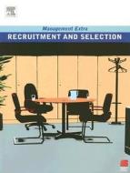 Recruitment and Selection edito da Academic Press