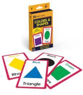 Colors and Shapes Flash Cards edito da SCHOOL SPECIALTY INC