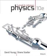 Physics di John D. Cutnell, Kenneth W. Johnson, David Young edito da WILEY