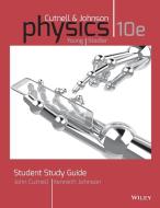 Physics 10e SSG di Cutnell edito da Wiley