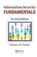 Information Security Fundamentals di Thomas R. Peltier edito da Taylor & Francis Ltd