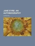 Jane Eyre di Currer Bell edito da Rarebooksclub.com