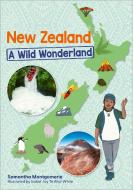 Reading Planet KS2: New Zealand: A Wild Wonderland - Stars/Lime di Samantha Montgomerie edito da Hodder Education
