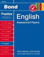 Bond English Assessment Papers 7-8 Years di J. M. Bond, Sarah Lindsay edito da Oxford University Press