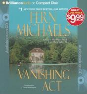 Vanishing Act di Fern Michaels edito da Brilliance Corporation