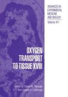 Oxygen Transport to Tissue XVIII edito da Springer US