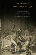 The Counter-Revolution of 1776 di Gerald Horne edito da New York University Press