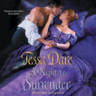 A Night to Surrender di Tessa Dare edito da Blackstone Audiobooks