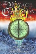 The Voyage of the Cybeleion: A Rawn Chronicles Interlude di MR P. D. Ceanneir edito da Createspace
