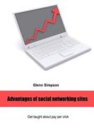 Advantages of Social Networking Sites: Get Taught about Pay Per Click di Glenn Simpson edito da Createspace