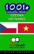 1001+ Basic Phrases Czech - Vietnamese di Gilad Soffer edito da Createspace