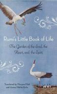Rumi'S Little Book of Life di Rumi edito da Hampton Roads Publishing Co