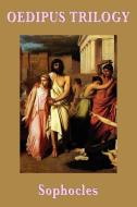 Oedipus Trilogy di Sophocles edito da SMK Books