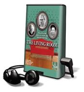 The Living Room di Graham Greene edito da LA Theatre Works