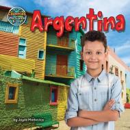 Argentina di Joyce L. Markovics edito da BEARPORT PUB CO INC
