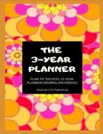 3-YEAR PLANNER di Inspired Life Publishing edito da INDEPENDENTLY PUBLISHED