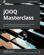JOOQ Masterclass di Anghel Leonard, Lukas Eder edito da Packt Publishing Limited