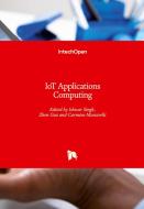 IoT Applications Computing edito da IntechOpen