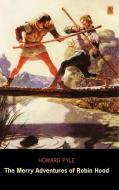 The Merry Adventures of Robin Hood (Ad Classic Library Edition) di Howard Pyle edito da AD Classic