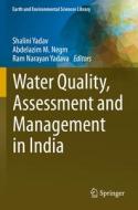 Water Quality, Assessment and Management in India edito da Springer International Publishing