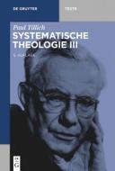 Systematische Theologie III di Paul Tillich edito da Gruyter, Walter de GmbH