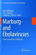 Marburg- and Ebolaviruses edito da Springer International Publishing