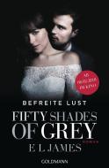 Fifty Shades of Grey - Befreite Lust di E. L. James edito da Goldmann TB