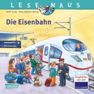 LESEMAUS 100: Die Eisenbahn di Steffi Korda edito da Carlsen Verlag GmbH